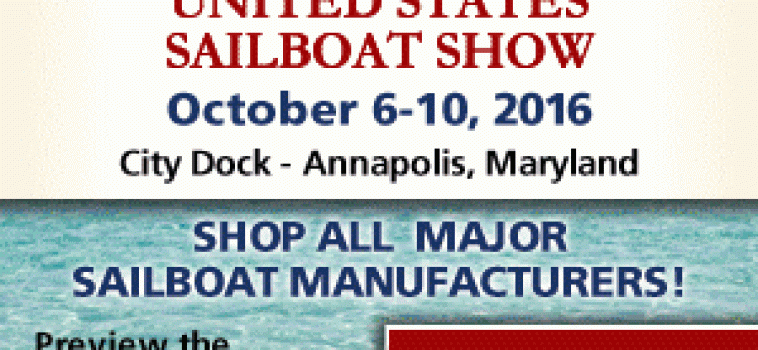 Annapolis Sailboat Show Oct 6-10
